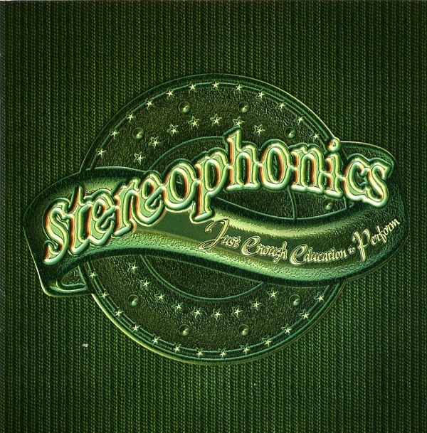 JUST ENOUGH EDUCATION TO PERFORM