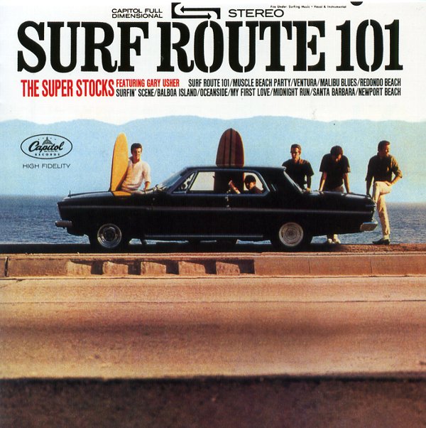SURF ROUTE 101／THE SUPER STOCKS