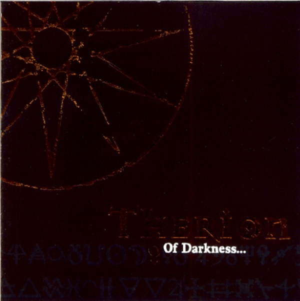 OF DARKNESS...