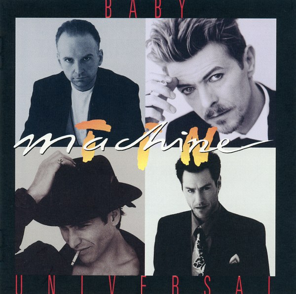 BABY UNIVERSAL／TIN MACHINE