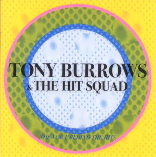 THE VOICE BEHIND THE HITS／TONY BURROWS&THE HIT SQUAD