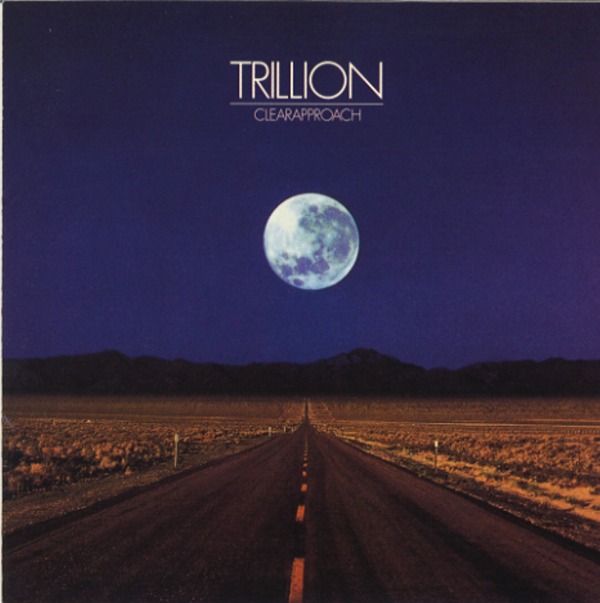 CLEAR APPROACH／TRILLION