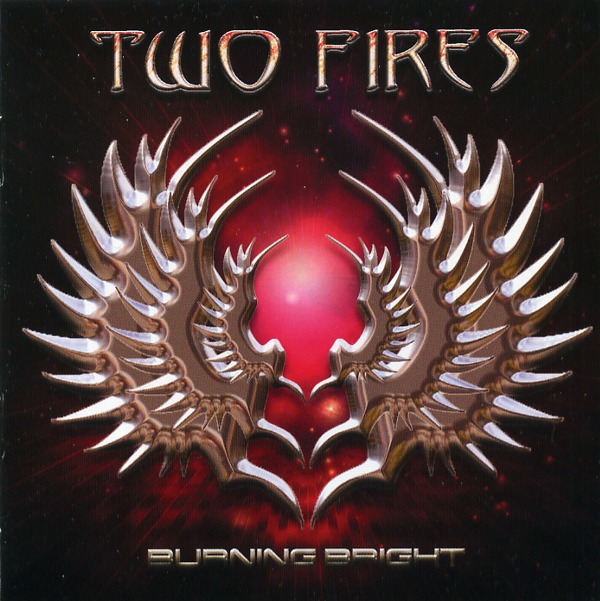 BURNING BRIGHT／TWO FIRES
